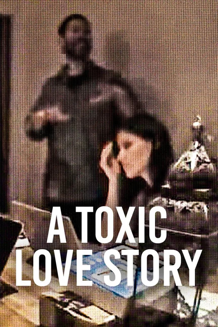 Filmposter A Toxic Love Story voor films en series via IPTV Netherland